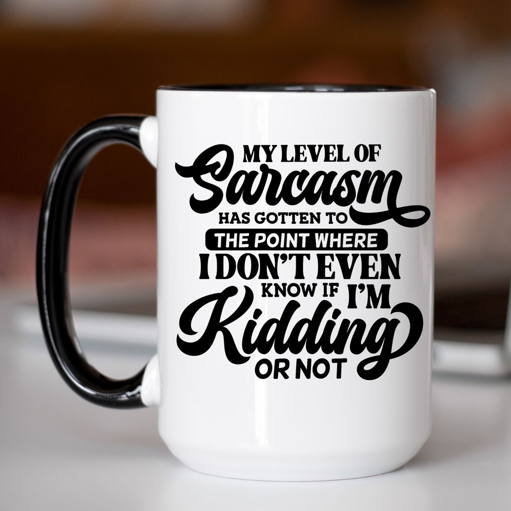 Coffee Mug, My Level Of Sarcasm Coffee Mug, Funny‎ Coffee Cup